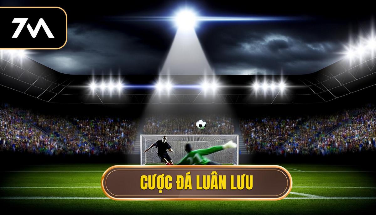 Cược đá luân lưu - Hiểu đúng để thắng lớn 3 Cược đá luân lưu