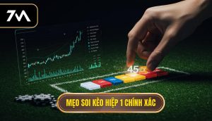 Mẹo soi kèo hiệp 1 chính xác
