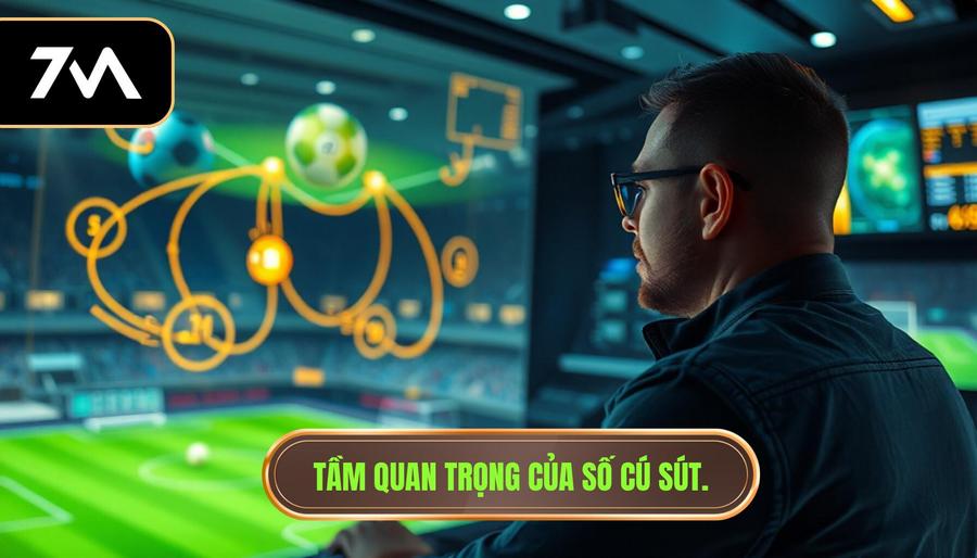 Tầm quan trọng của số cú sút